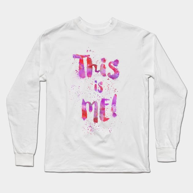 This is me Long Sleeve T-Shirt by LebensART